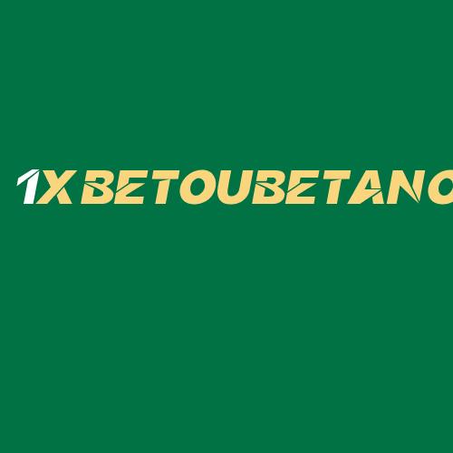 Logo da 1XBETOUBETANO